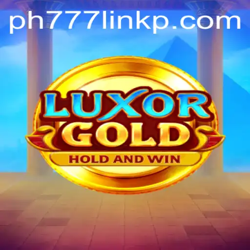 LuxorGold: Unearth the Treasures of Ancient Egypt with PH777 Link