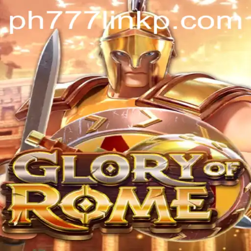 Exploring the Epic Adventure of GloryofRome: A Timeless Strategy Game