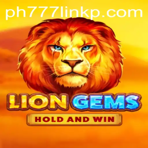 Discover the World of LionGems: A Thrilling Adventure