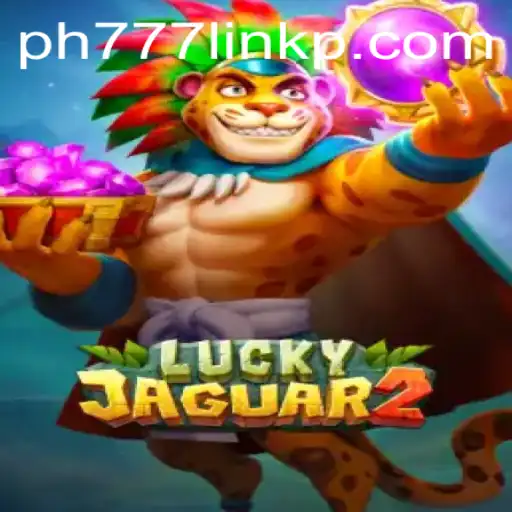 Unveiling the Excitement of Luckyjaguar2: A Thrilling Adventure