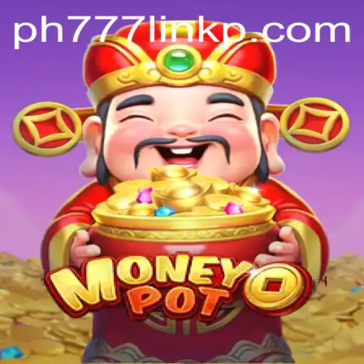 Exploring MoneyPot: Dive into the World of Strategy and Fortune