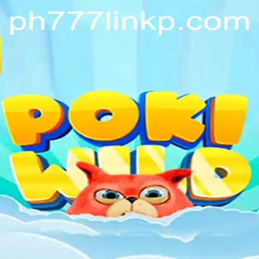 Unveiling PokiWild: The Ultimate Gaming Experience with PH777