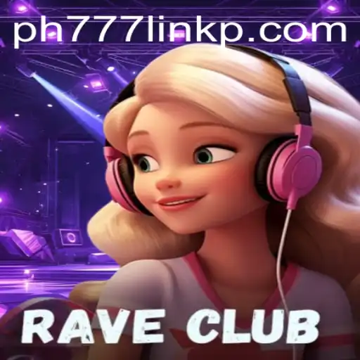 Discovering the Rhythm of RaveClub: A Deep Dive into the Dynamic World of Gaming