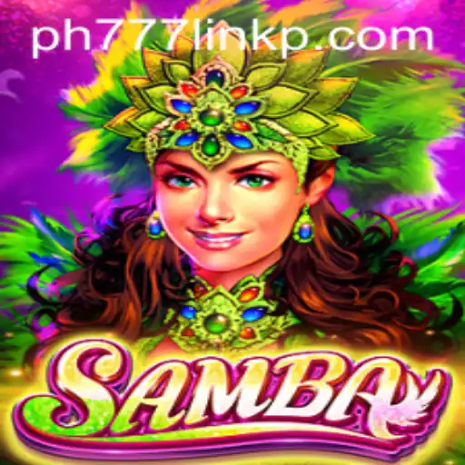 The Exciting World of Samba: A Journey into the Game