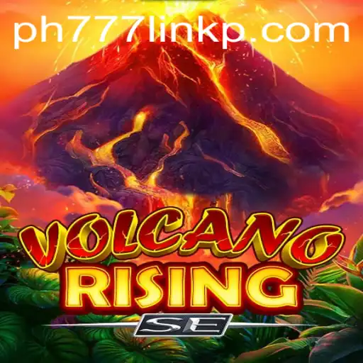 Discover the Fiery World of VolcanoRisingSE: A Thrilling Gaming Experience